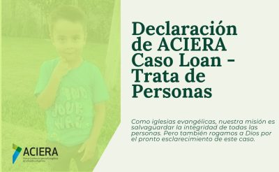 Declaración de ACIERA sobre caso Loan-Trata de personas